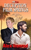Deception: Palm Springs by Alex Ironrod (Gay Mystery)