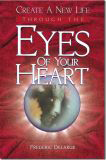 Eyes of Your Heart by Frederic Delarue