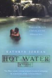 Hot Water by Kathryn Jordan (sophisticated romance novel)