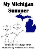 My Michigan Summer by Rose Klopf Tithof (Children)