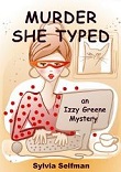 Murder She Typed by Sylvia Selfman (Mystery)